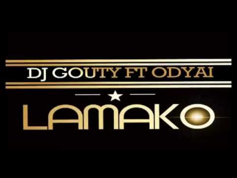 DJ GOUTY ft ODYAI Lamako