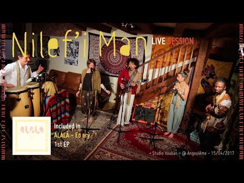 Alalà Nilef'i Man (Live Session)